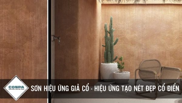 nét đẹp cổ điển của sơn hiệu ứng giả cổ